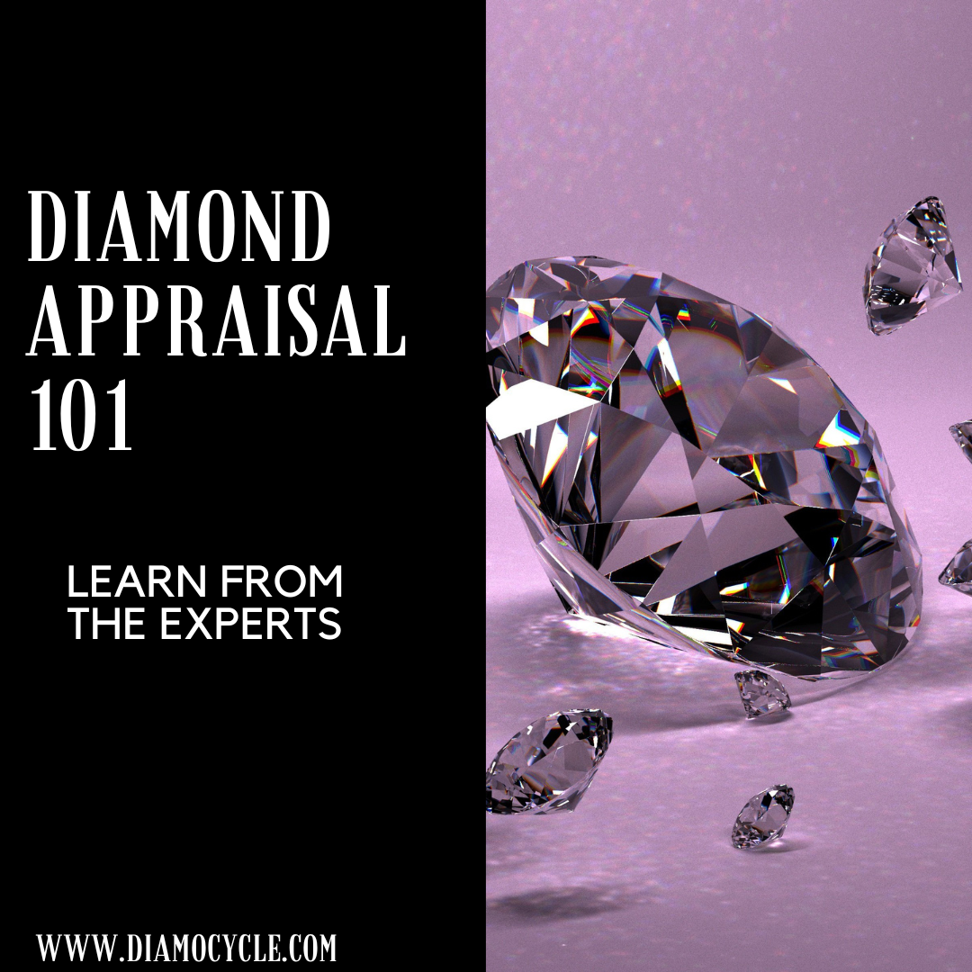 Diamond & Jewelry Appraisal 101