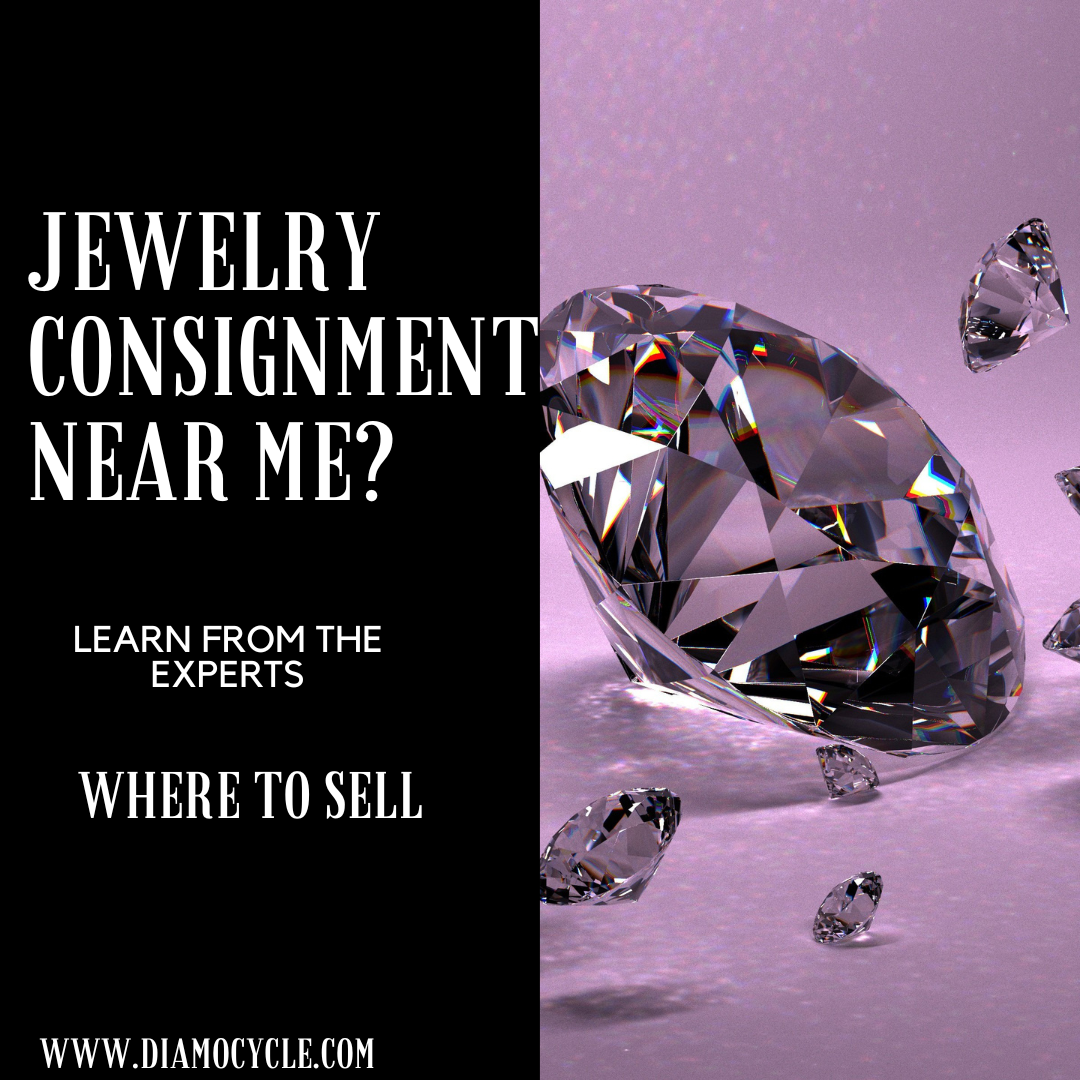 Jewelry Consignment Near Me?