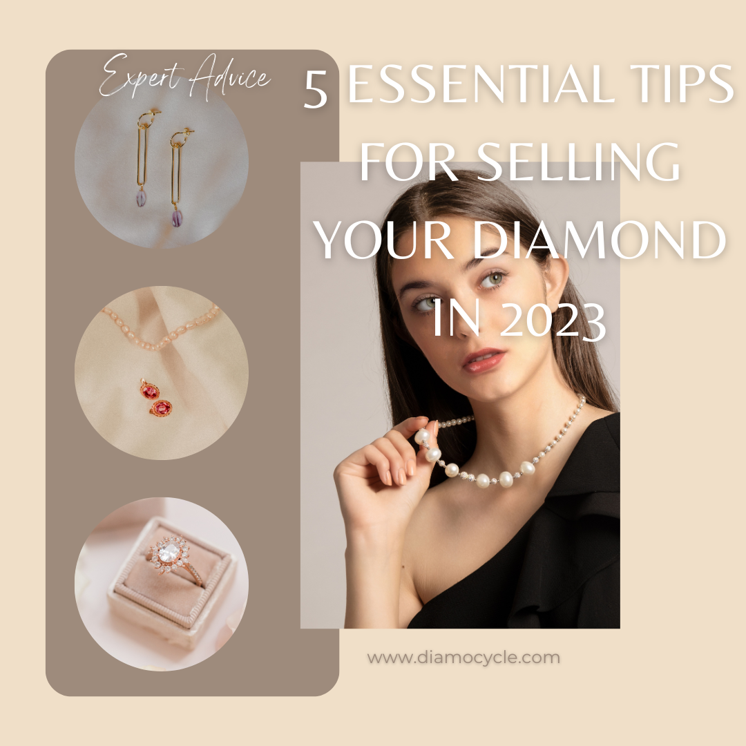 5 Essential Tips For Selling Your Diamond in 2024