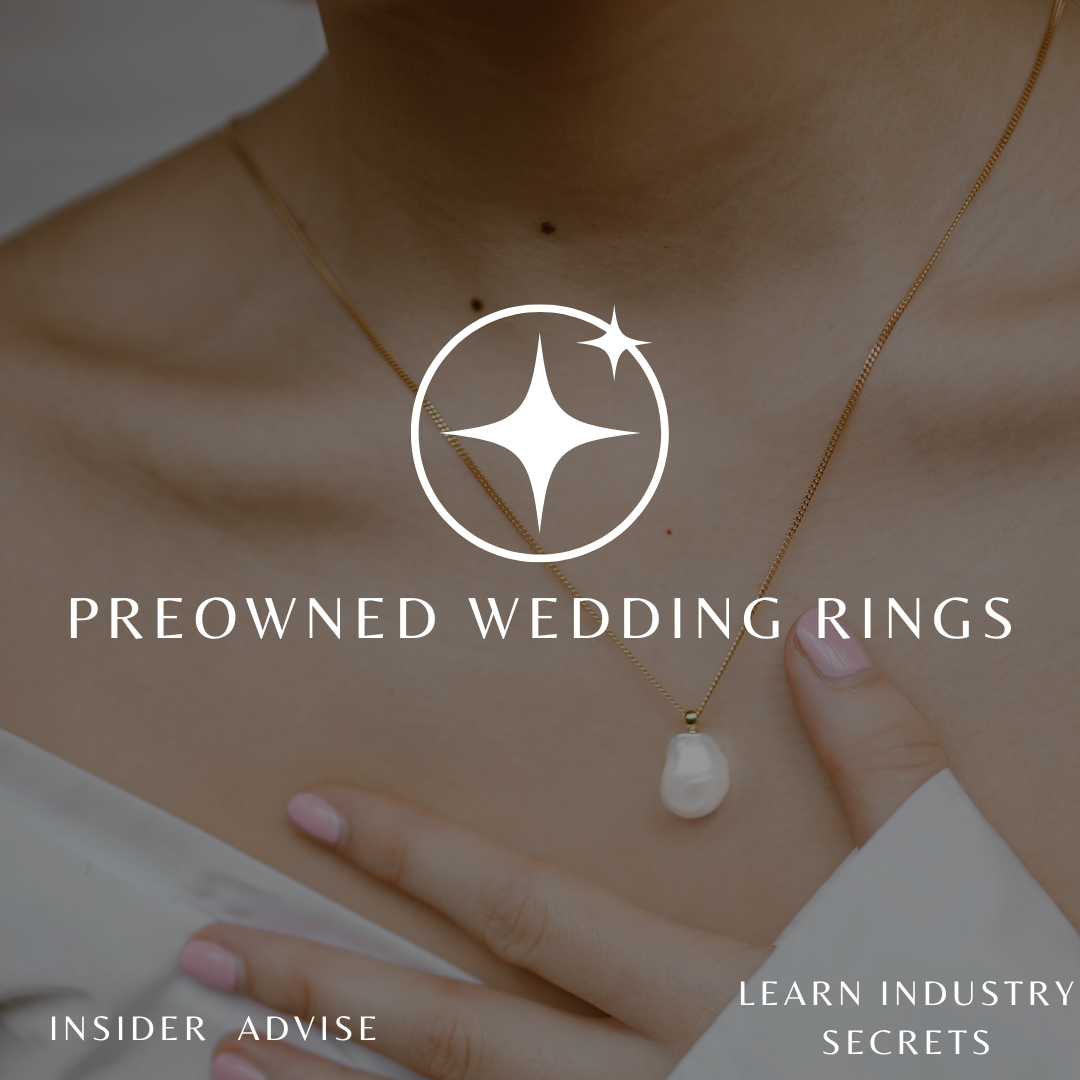 The Untold Brilliance: Unveiling the World of Preowned Wedding Rings
