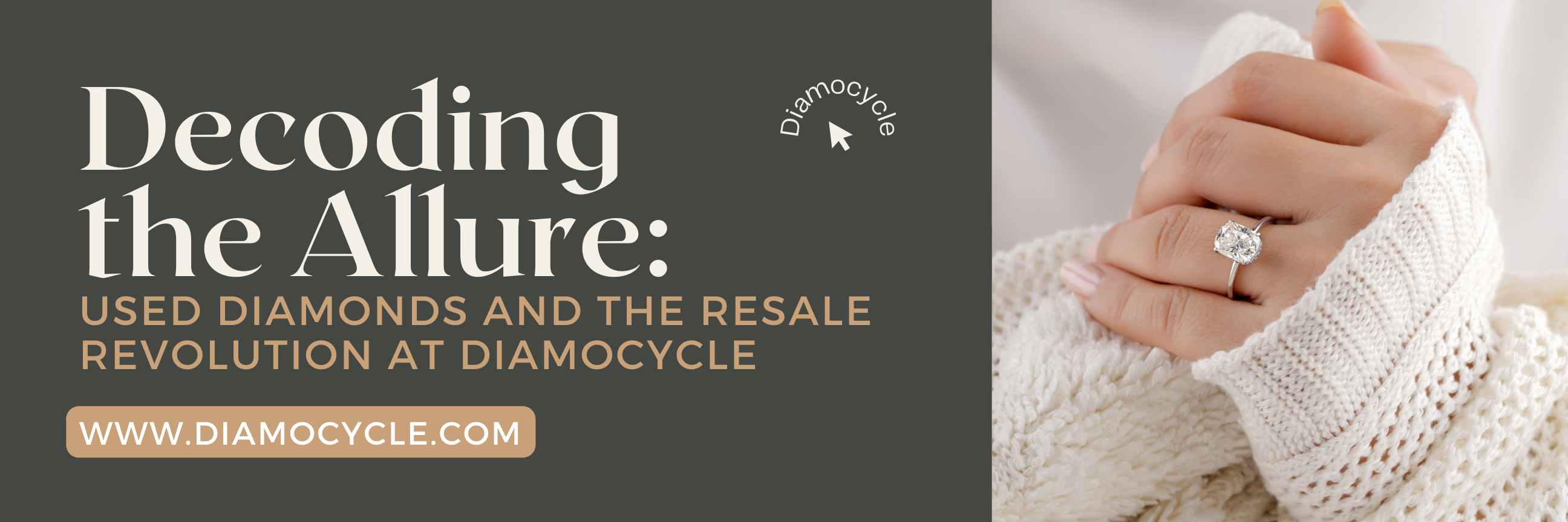 Decoding the Allure: Used Diamonds and the Resale Revolution at Diamocycle