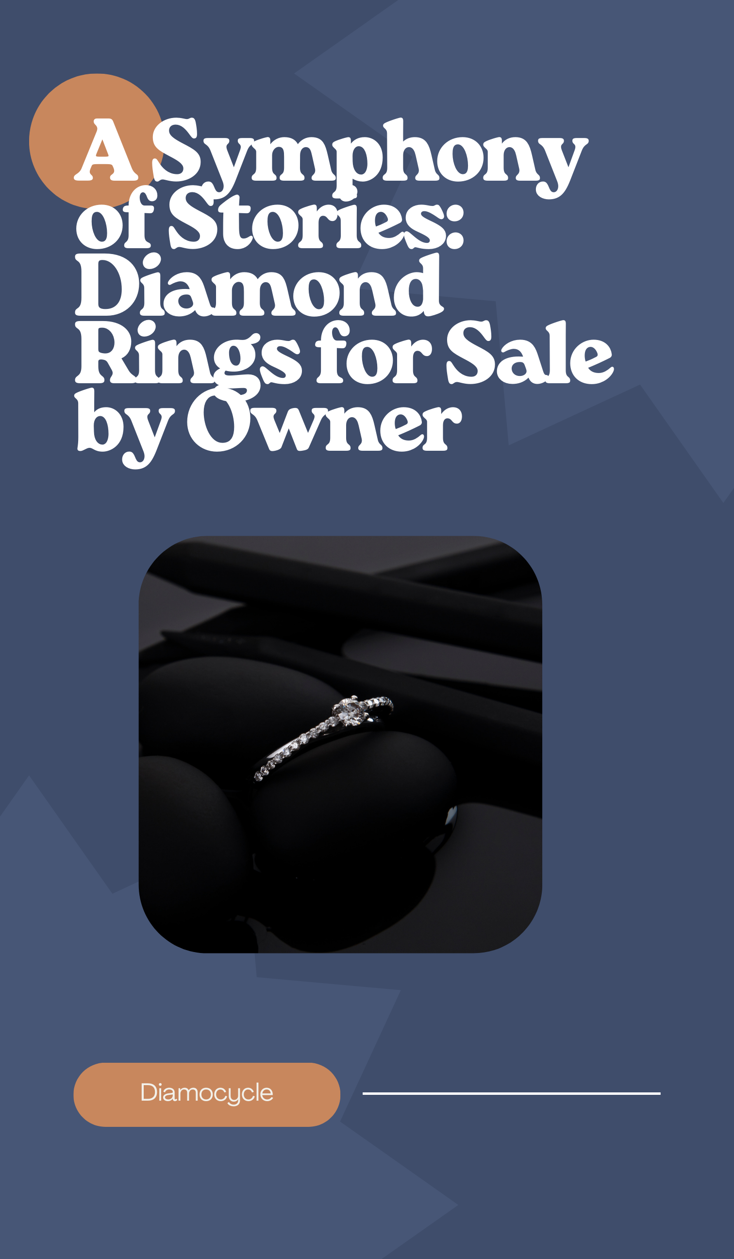 A Symphony of Stories: Diamond Rings for Sale by Owner