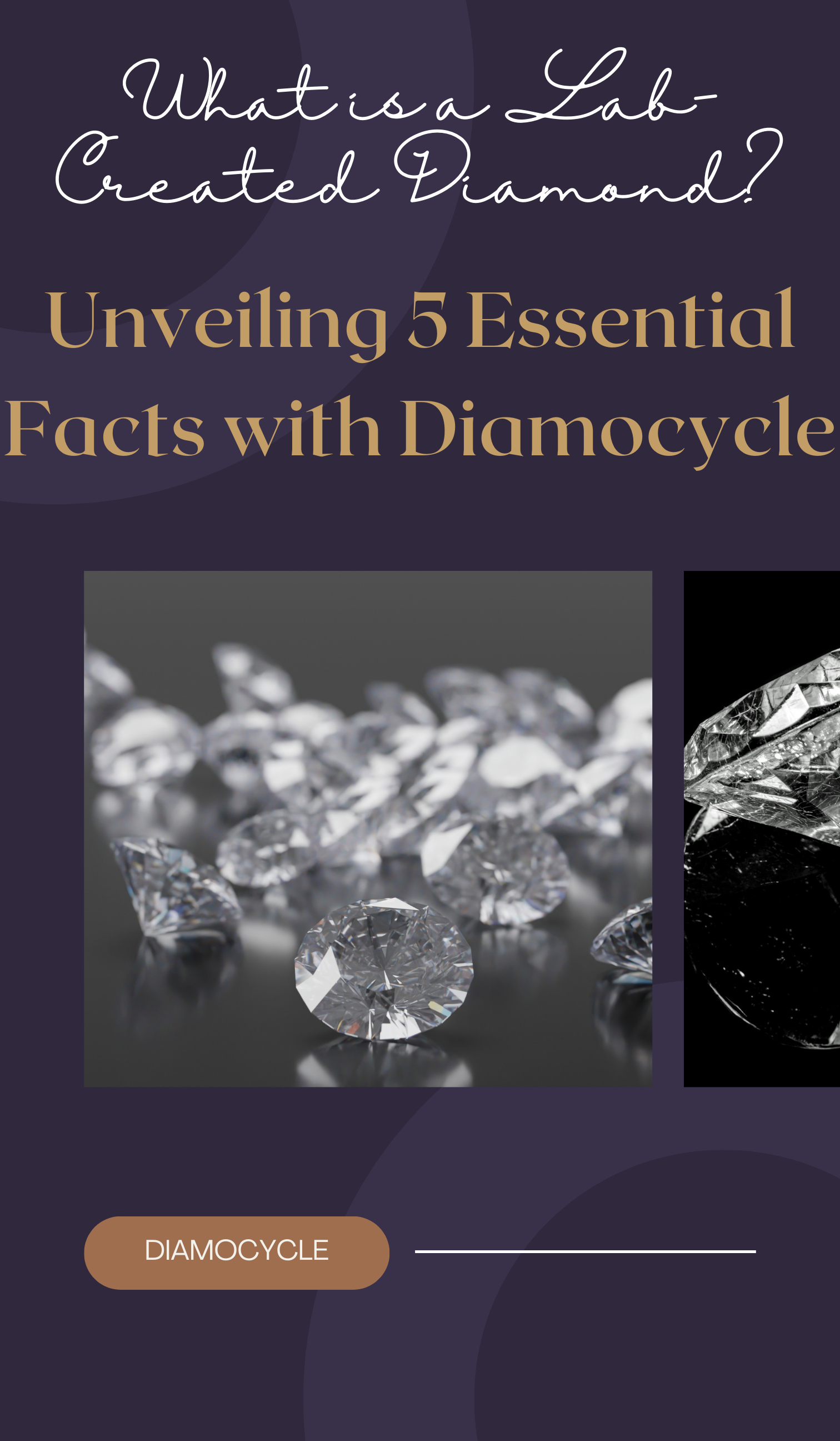 What is a Lab-Created Diamond? Unveiling 5 Essential Facts with Diamocycle